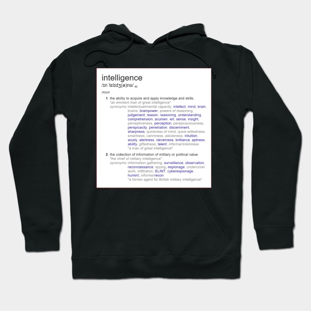 What intelligence means ? Hoodie by fantastic-designs